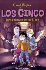 Los Cinco. Otra aventura de los cinco