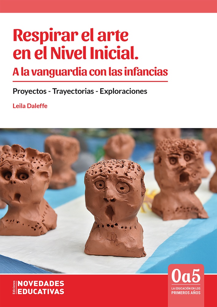 Respirar el arte en el Nivel Inicial. A la vanguardia con las infancias