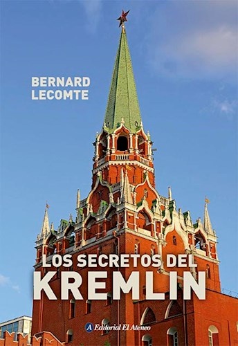 Los Secretos del Kremlin