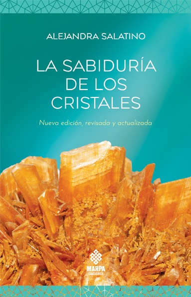 La sabiduría de los cristales