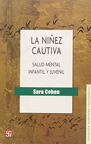 Niñez cautiva