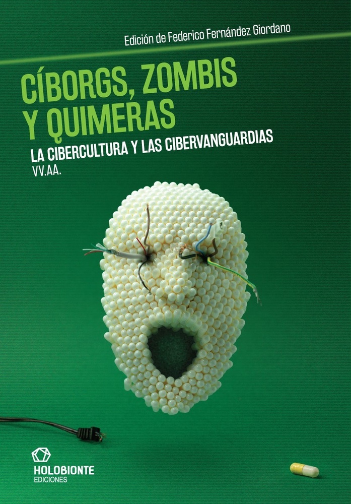 Ciborgs, zombies y quimeras