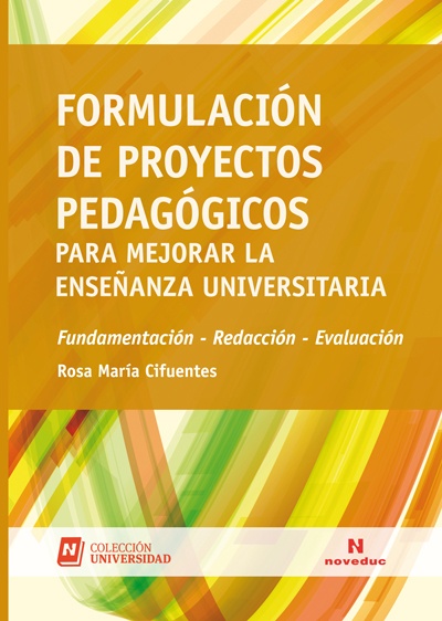 Formulacion de proyectos pedagogicos para mejorar la enseñanza universitaria