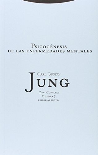 Psicogenesis de las enfermedades mentales