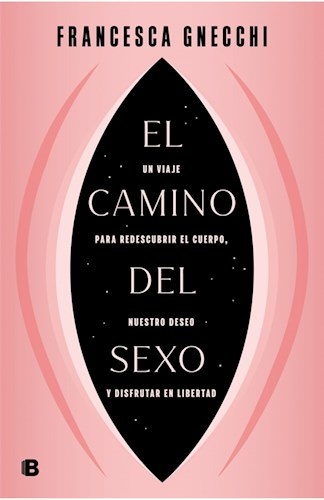 El camino del sexo