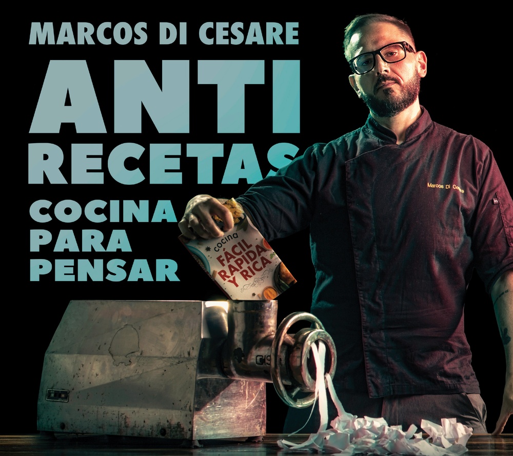 Anti recetas: cocina para pensar