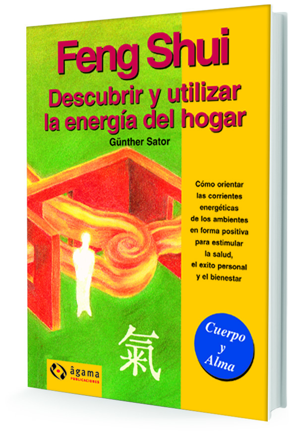 Feng shui, descubrir y utilizar la energia del hogar