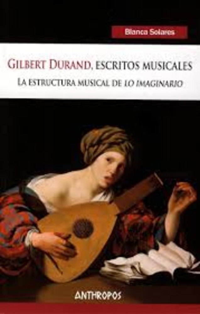 Gilbert Durand, escritos musicales