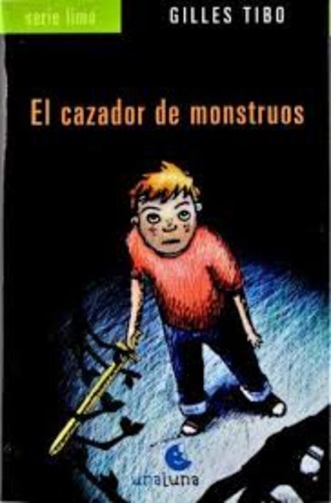 El Cazador de monstruos