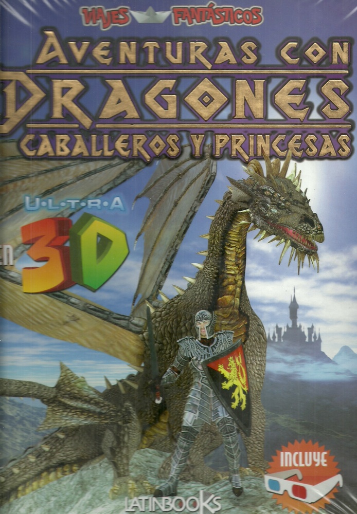 Aventuras con dragones, caballeros y princesas