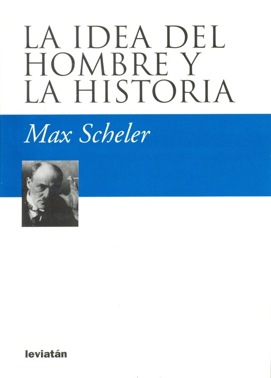 La idea del hombre y la historia