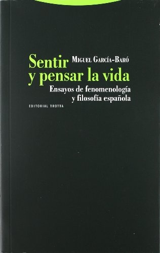 sentir y pensar la vida