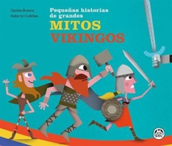 Pequeñas historias de grandes mitos vikingos 2