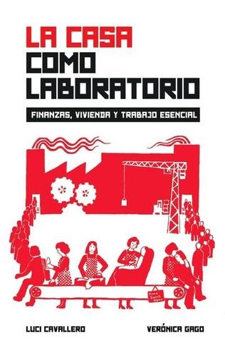 La casa como laboratorio