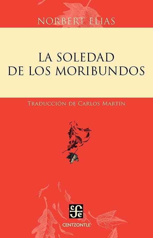 La soledad de los moribundos