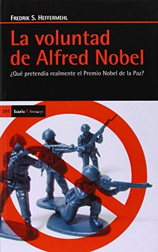 La Voluntad de Alfred Nobel