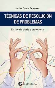 Tecnicas de resolucion de problemas