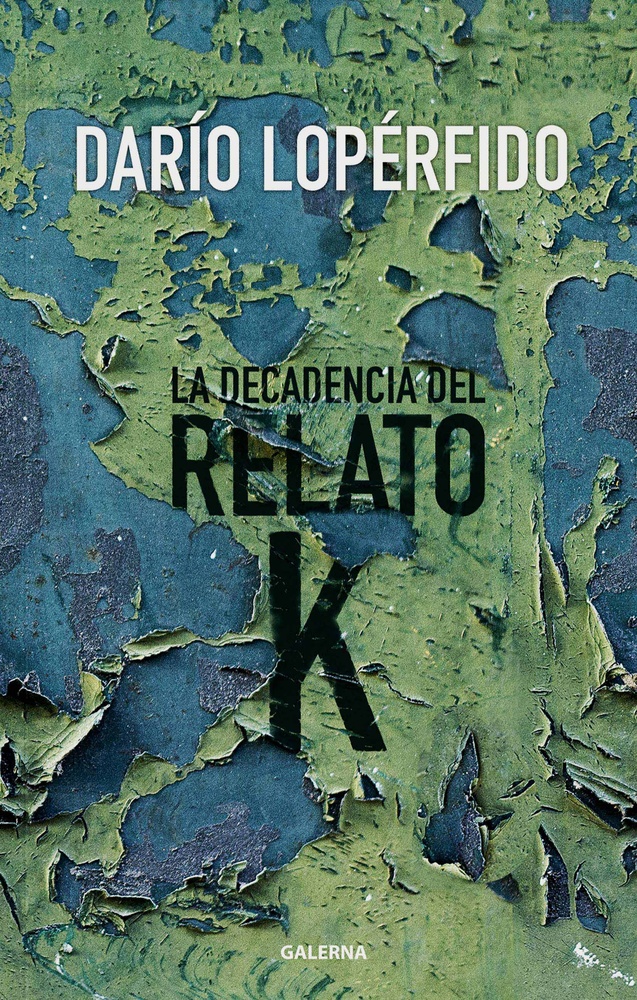 La Decadencia del relato k