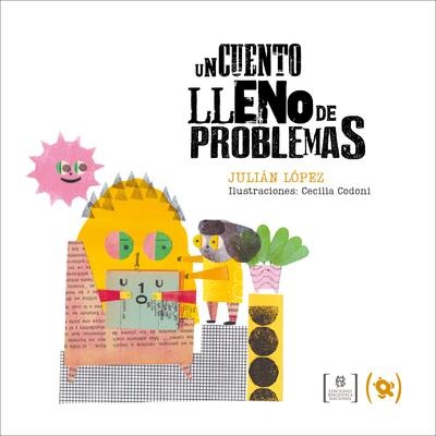 Un cuento lleno de problemas