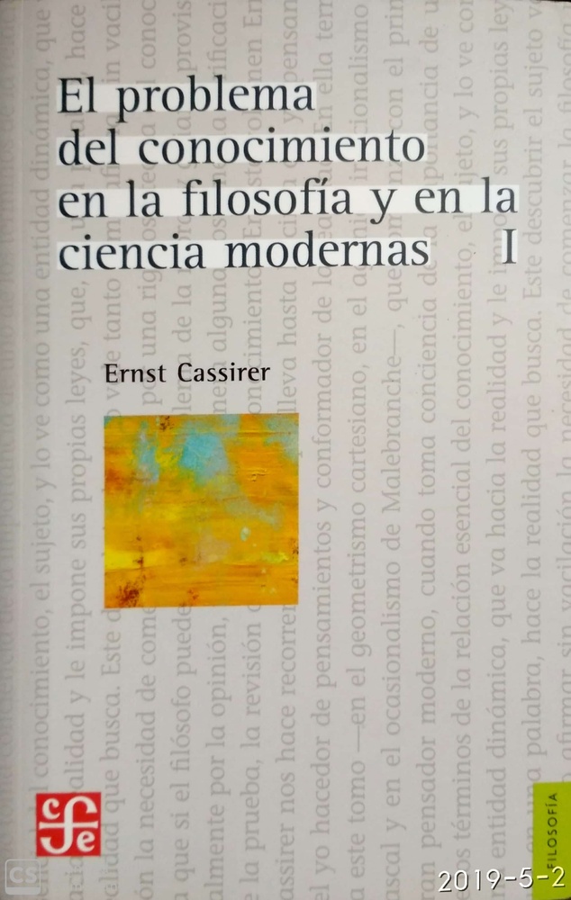 El Problema del conocimiento en la filosofia y en la ciencia modernas I