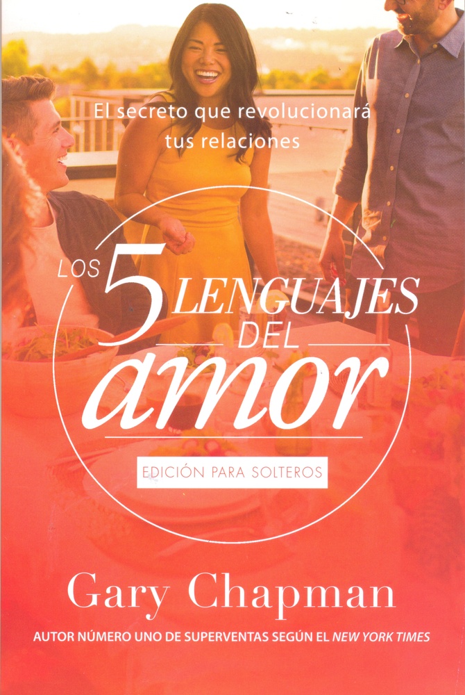 Los 5 lenguajes del amor para solteros