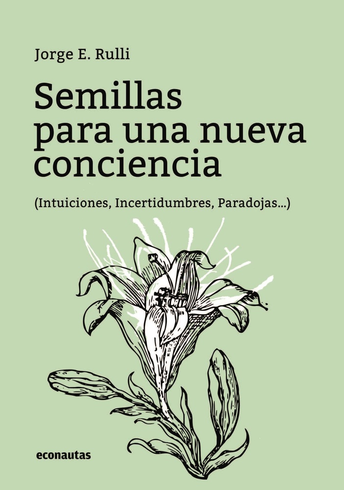 Semillas para una nueva conciencia