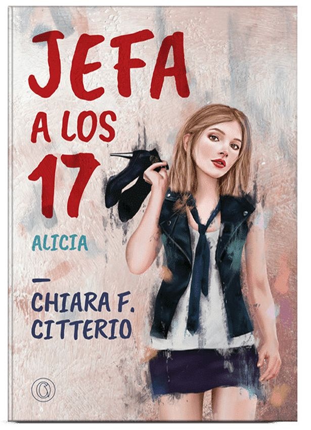 Jefa a los 17