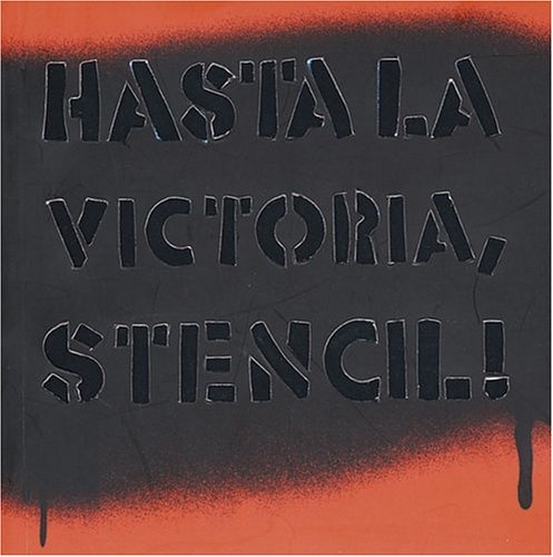 Hasta la victoria stencil