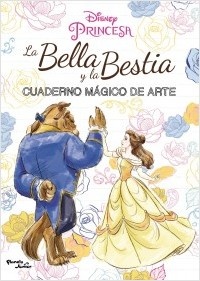 La Bella y la Bestia Cuaderno magico de arte