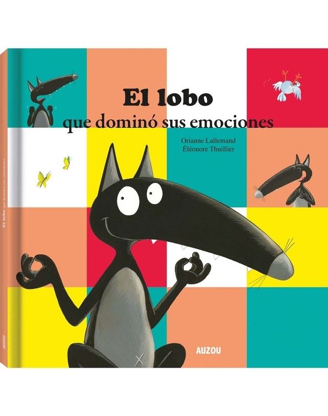 El lobo que dominó sus emociones