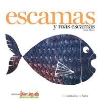 Escamas y mas escamas