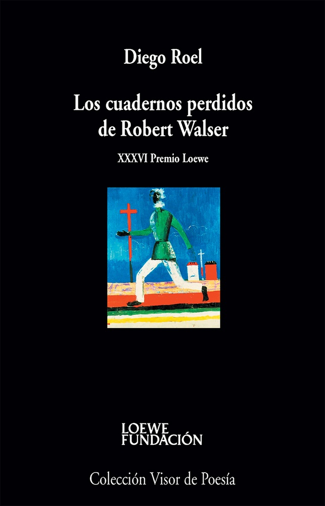 Los cuadernos pérdidos de Robert Walser