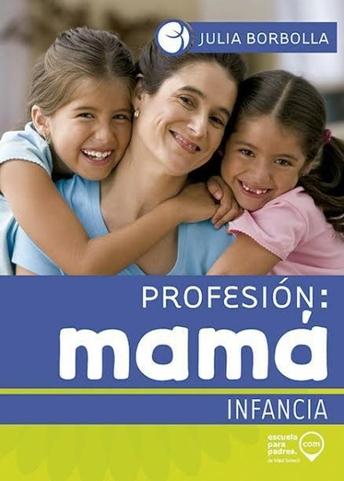 Profesión: mamá