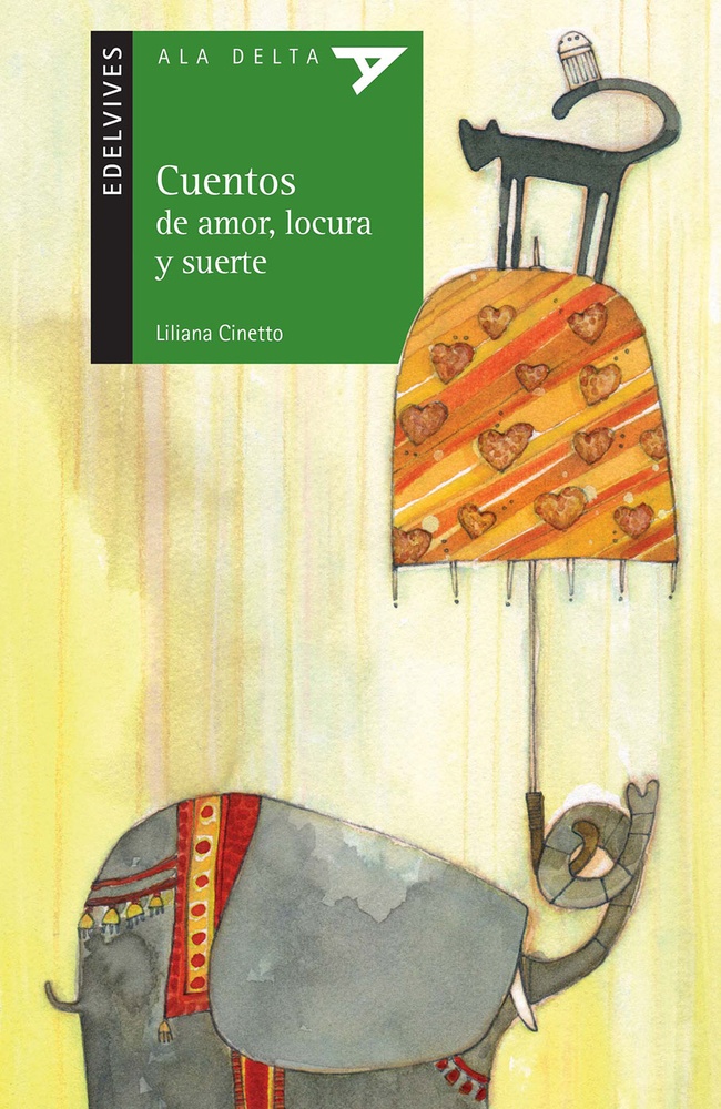 Cuentos de amor, locura y suerte