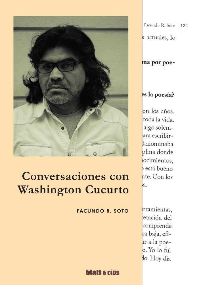 Conversaciones con Washington Cucurto