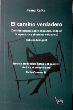 El camino verdadero. Bilingüe