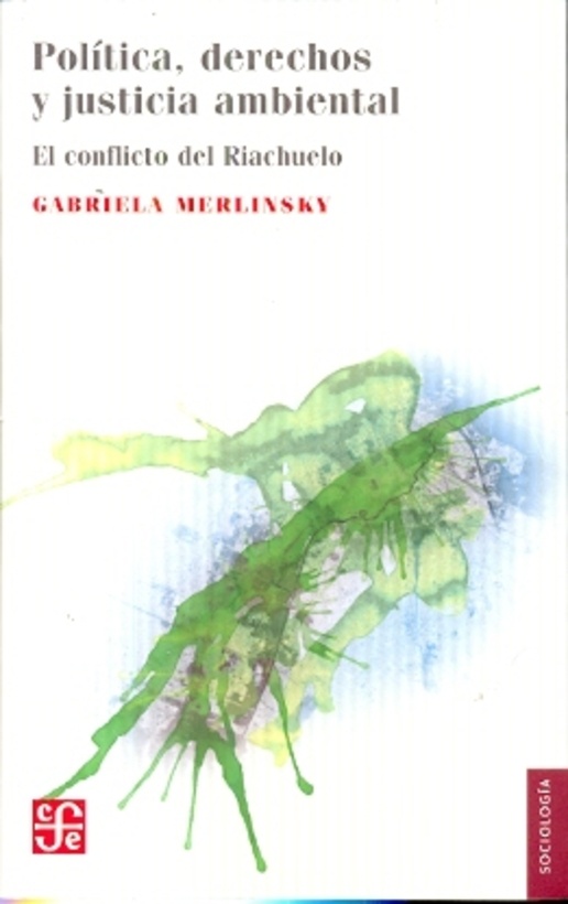 Política, derechos y justicia ambiental