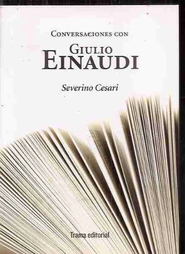 Conversaciones con Giulio Einaudi