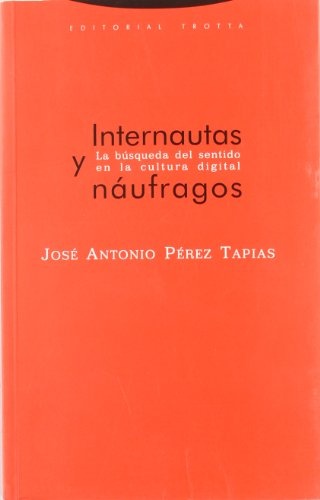 Internautas y naufragos