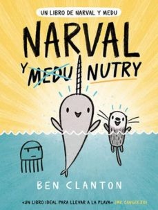 Narval y (Medu) Nutry