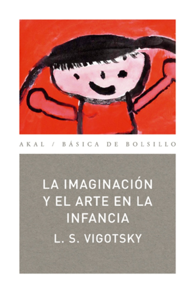 La Imaginacion y el arte en la infancia