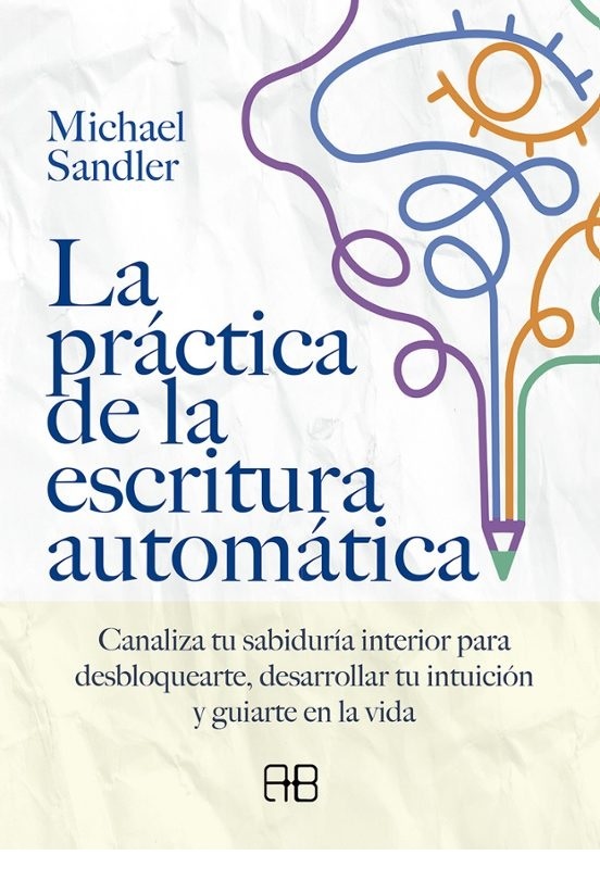 La practica de la escritura automatica