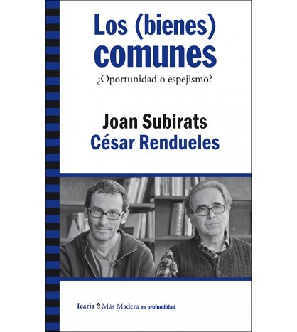 Los (Bienes) comunes