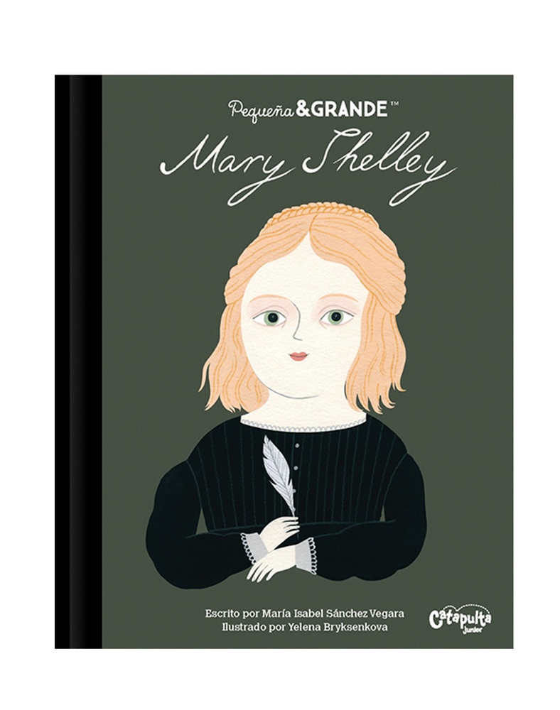 Pequeña & Grande: Mary Shelley