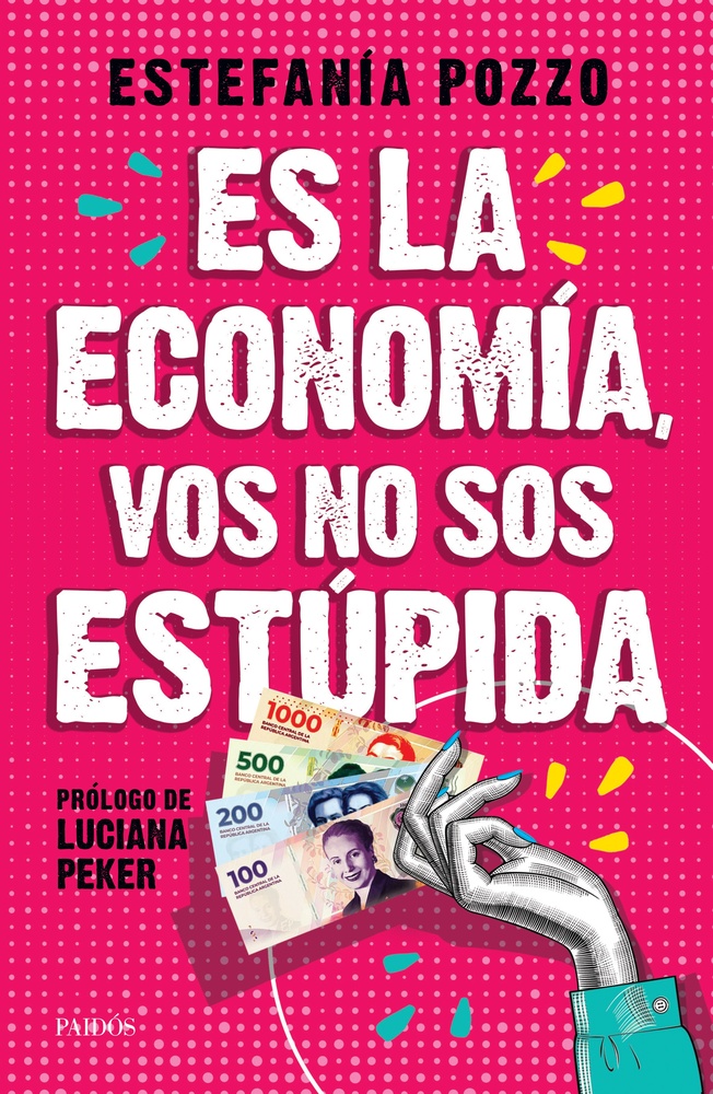 Es la economia, vos no sos estupida