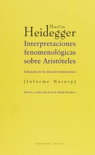 Interpretaciones fenomenologicas sobre Aristoteles