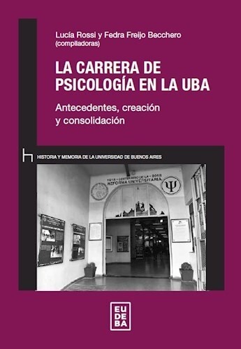 La carrera de psicologia en la UBA