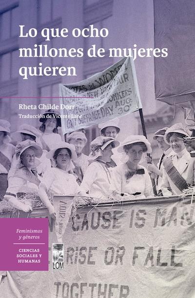 Lo que ocho de millones de mujeres quieren