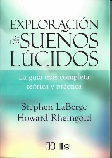 Exploracion de los sueños lucidos