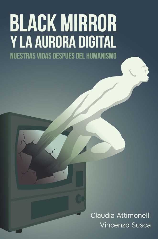 Black Mirror y la aurora digital